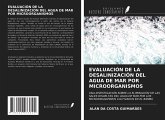 EVALUACIÓN DE LA DESALINIZACIÓN DEL AGUA DE MAR POR MICROORGANISMOS