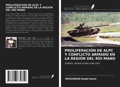 PROLIFERACIÓN DE ALPC Y CONFLICTO ARMADO EN LA REGIÓN DEL RÍO MANO - Dodzi Kossi, Missihoun