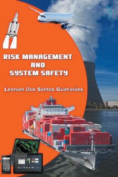 Risk Management and System Safety - Guimarães, Leonam Dos Santos