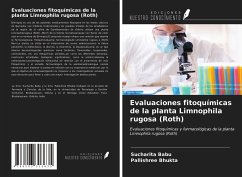 Evaluaciones fitoquímicas de la planta Limnophila rugosa (Roth) - Babu, Sucharita; Bhukta, Pallishree