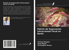 Patrón de Supuración Intracraneal Focal en Kenia - Magoha, Michael; Maina, Anne; Musau, Christopher