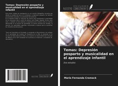 Temas: Depresión posparto y musicalidad en el aprendizaje infantil - Cromack, Maria Fernanda