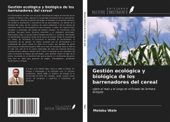 Gestión ecológica y biológica de los barrenadores del cereal - Wale, Melaku