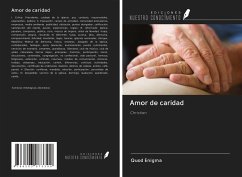 Amor de caridad - Enigma, Quod