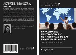 CAPACIDADES INNOVADORAS Y COMPETITIVAS DE LAS PYMES EN IRLANDA - Yalinc, Bakiye