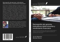 Demografía del gerente, indicadores determinantes y rendimiento financiero - Makokha, Arnety; Okumu, Michael