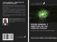 VISIÓN GENERAL Y OBJETIVOS DE LAS CIENCIAS FÍSICAS - Onema Lama Ndjadiandja, Emile-Michel