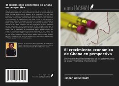 El crecimiento económico de Ghana en perspectiva - Antwi Baafi, Joseph