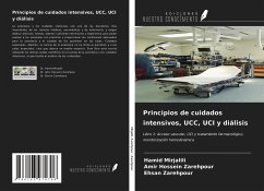 Principios de cuidados intensivos, UCC, UCI y diálisis - Mirjalili, Hamid; Zarehpour, Amir Hossein; Zarehpour, Ehsan