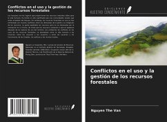 Conflictos en el uso y la gestión de los recursos forestales - The Van, Nguyen