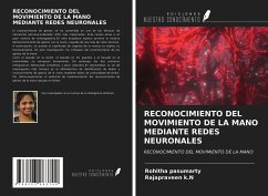 RECONOCIMIENTO DEL MOVIMIENTO DE LA MANO MEDIANTE REDES NEURONALES - Pasumarty, Rohitha; K. N, Rajapraveen