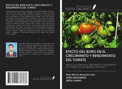 EFECTO DEL BORO EN EL CRECIMIENTO Y RENDIMIENTO DEL TOMATE - Mohib Muazzam Naz, Raja; Muhammad, Sher; Hamid, Abdul