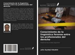 Conocimiento de la lingüística forense entre los profesionales del derecho - Odudele, John Ayodeji