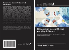 Resolución de conflictos en el quirófano: - C. Okoli, Cheryl Stella