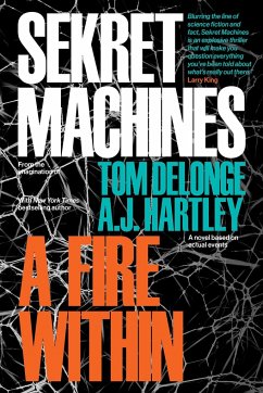 Sekret Machines Book 2: A Fire Within - DeLonge, Tom; Hartley, AJ