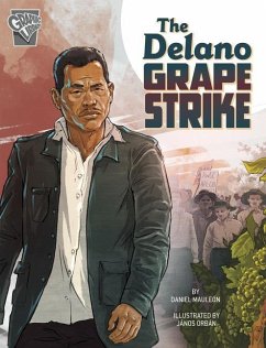 The Delano Grape Strike - Mauleón, Daniel Montgomery Cole