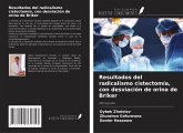 Resultados del radicalismo cistectomía, con desviación de orina de Briker