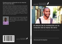 El efecto de la motivación en la rotación de la mano de obra - Christopher, Emmanuel