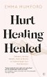 Hurt, Healing, Healed - Bild 1