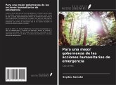 Para una mejor gobernanza de las acciones humanitarias de emergencia