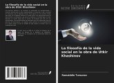 La filosofía de la vida social en la obra de Utkir Khashinov La filosofía de la vida social en la obra de Utkir Khashinov