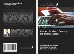 Comercio electrónico y ciberlegislación - Barbudhe, Vishwajit K.; Zanjat, Shraddha N.; Karmore, Bhavana S.