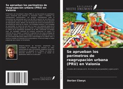 Se aprueban los perímetros de reagrupación urbana (PRU) en Valonia - Claeys, Dorian