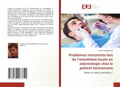 Problèmes rencontrés lors de l¿anesthésie locale en odontologie chez le patient toxicomane - LEFORESTIER, Richard