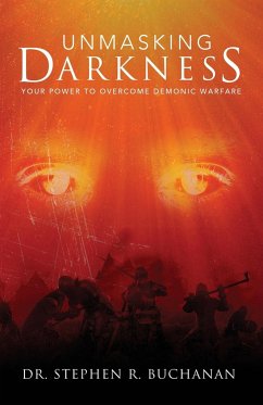 Unmasking Darkness - Buchanan, Stephen