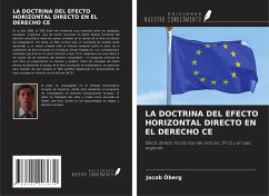 Cover LA DOCTRINA DEL EFECTO HORIZONTAL DIRECTO EN EL DERECHO CE
