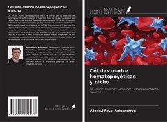 Células madre hematopoyéticasy nicho - Rahnemoon, Ahmad Reza