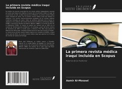 La primera revista médica iraquí incluida en Scopus - Al-Mosawi, Aamir