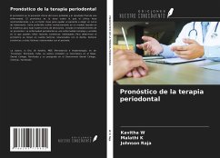 Pronóstico de la terapia periodontal - W, Kavitha; K, Malathi; Raja, Johnson