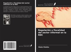 Regulación y fiscalidad del sector informal en la RDC - Mabika, Mabiz