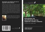 Estrategias de planificación de los espacios verdes urbanos