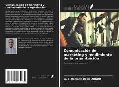 Comunicación de marketing y rendimiento de la organización - Zokou, A. Y. Romaric Dasse