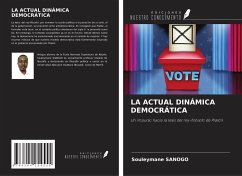 LA ACTUAL DINÁMICA DEMOCRÁTICA - Sanogo, Souleymane