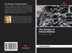 The Design of Interpretation - Soares, Liliana