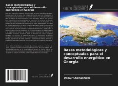 Bases metodológicas y conceptuales para el desarrollo energético en Georgia - Chomakhidze, Demur