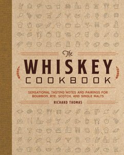 The Whiskey Cookbook - Thomas, R.