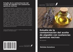 Estudio de la contaminación del aceite de algodón con sustancias químicas nocivas - Kamalova, Matluba