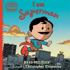 I Am Superman I Am Superman