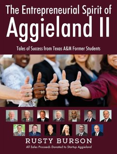 The Entrepreneurial Spirit of Aggieland II - Burson, Rusty