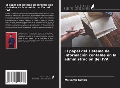 El papel del sistema de información contable en la administración del IVA - Tamiru, Melkamu