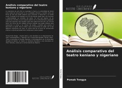 Análisis comparativo del teatro keniano y nigeriano - Tengya, Pomak