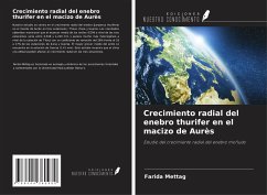 Crecimiento radial del enebro thurifer en el macizo de Aurès - Mettag, Farida