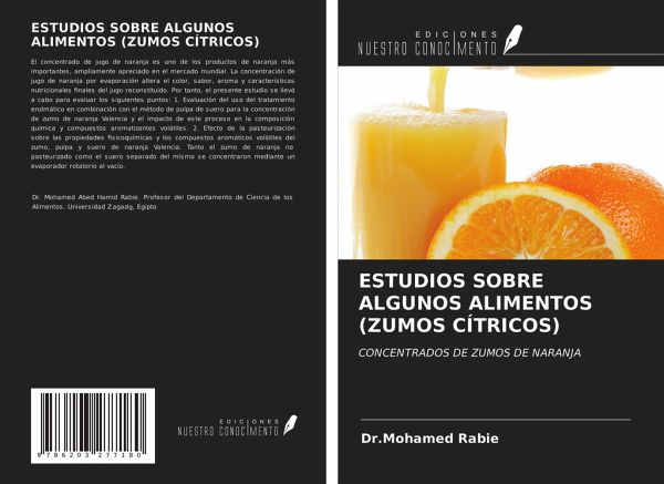 ESTUDIOS SOBRE ALGUNOS ALIMENTOS (ZUMOS CÍTRICOS) ESTUDIOS SOBRE ALGUNOS ALIMENTOS (ZUMOS CÍTRICOS)