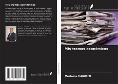 Mis tramos económicos - Maghriti, Mustapha