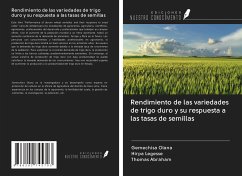 Rendimiento de las variedades de trigo duro y su respuesta a las tasas de semillas - Olana, Gemechisa; Legesse, Hirpa; Abraham, Thomas