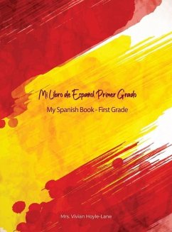Mi Libro de Español - Primer Grado - Hoyle-Lane, Vivian